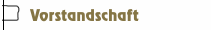 Vorstandschaft